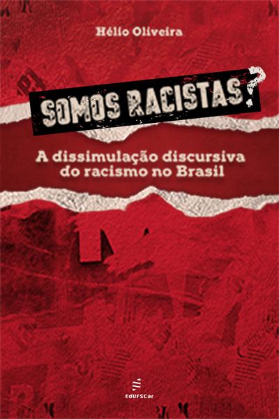 Somos racistas?