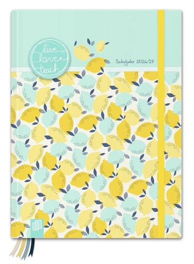 Mein Lehrerplaner A5+ - Hardcover - Lehrerkalender für das Schuljahr 2026/2027 - Zitronentanz