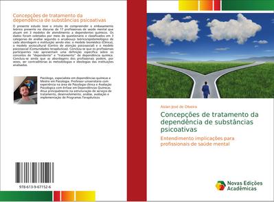 Concepções de tratamento da dependência de substâncias psicoativas