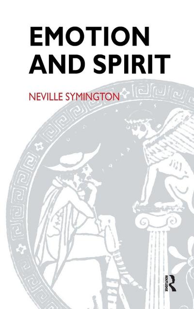 Emotion and Spirit