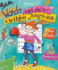 Wanda und die wilden Jungs: Wanda und die Mädchenhasserbande; Wanda - Rache im Galopp. Doppelband (Die Wanda-Doppelbände, Band 1)