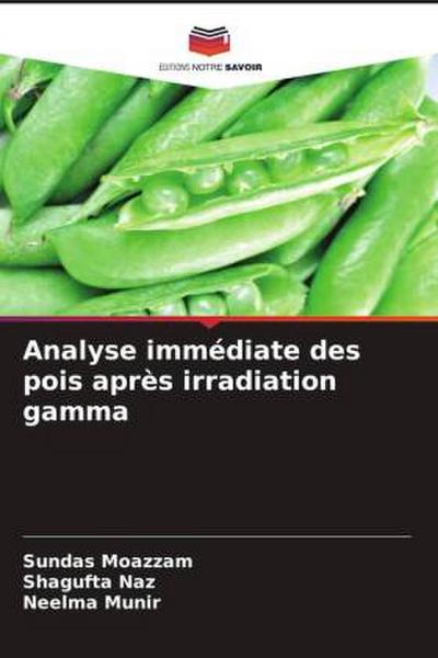 Analyse immédiate des pois après irradiation gamma