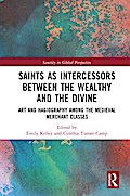 Saints as Intercessors between the Wealthy and the Divine