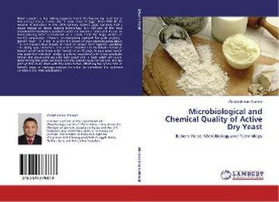 Microbiological and Chemical Quality of Active Dry Yeast