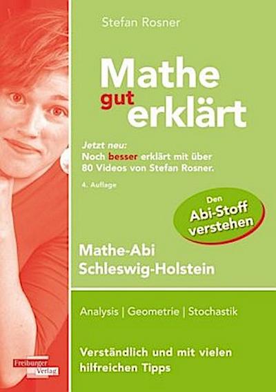 Mathe gut erklärt 2020 Mathe-Abi Schleswig-Holstein