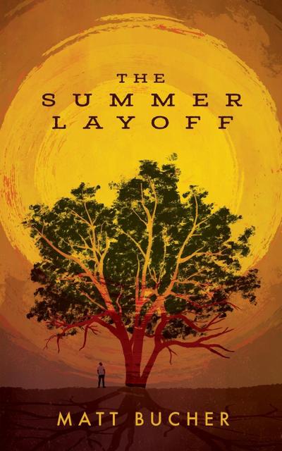 The Summer Layoff