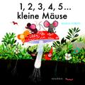 1,2,3,4,5...kleine Mäuse von Maria Girón | Buch