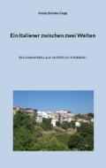 Ein Italiener zwischen zwei Welten