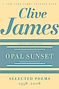 Opal Sunset: Selected Poems, 1958-2008