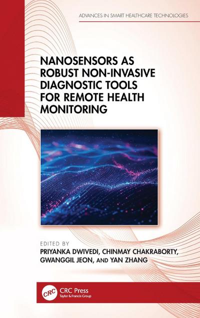 Nanosensors as Robust Non-Invasive Diagnostic Tools for Remote Health Monitoring