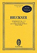Sinfonie Nr. 1/2 c-Moll: Fassung von 1890/91 "Wiener Fassung". Orchester. Studienpartitur. (Eulenburg Studienpartituren)