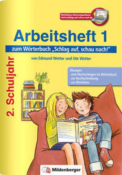 Schlag auf, schau nach! - Arbeitsheft 1, Klasse 2, Neubearbeitung