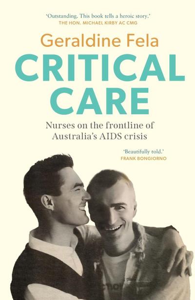Critical Care Nurses on the frontline of Australia’s AIDS crisis