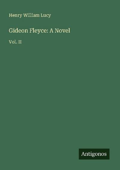 Gideon Fleyce: A Novel
