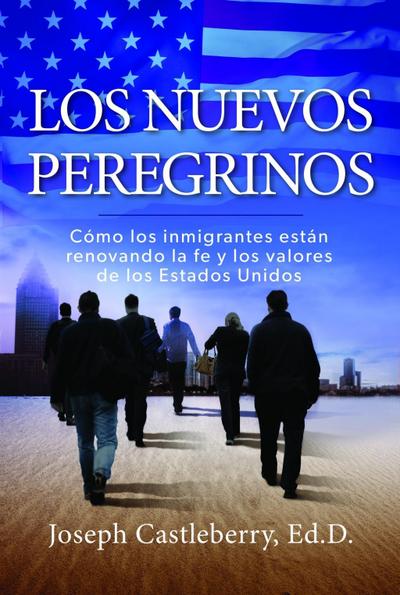 Los Nuevos Peregrinos