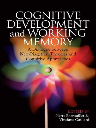 Cognitive Development and Working Memory