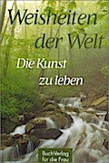 Die Kunst zu leben