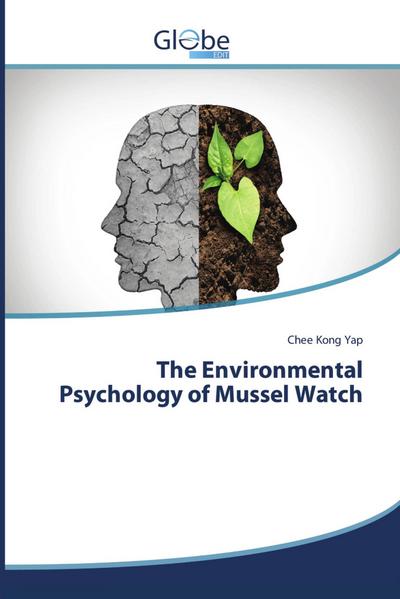 The Environmental Psychology of Mussel Watch