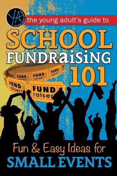 School Fundraising 101