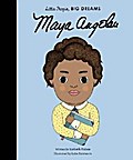 Little People, Big Dreams: Maya Angelou