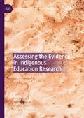 Assessing the Evidence in Indigenous Education Res