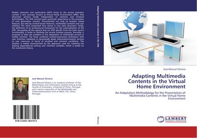 Adapting Multimedia Contents in the Virtual Home Environment