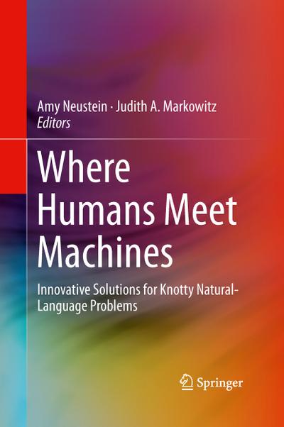 Where Humans Meet Machines