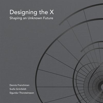 Designing the X