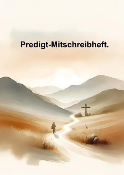 Predigt-Mitschreibheft.