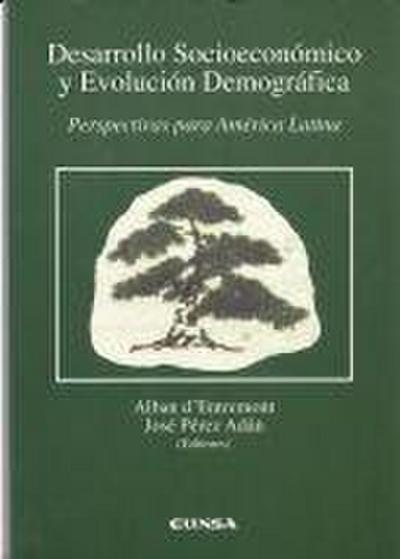 Desarrollo socioeconómico y evolución demográfica