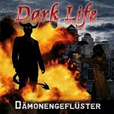 Auster, T: Dark Life 02. Dämonengeflüster/CD