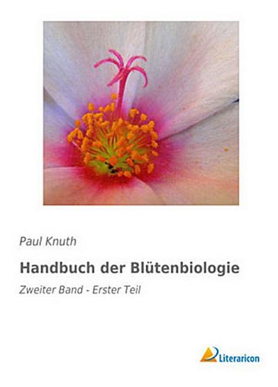 Handbuch der Blütenbiologie