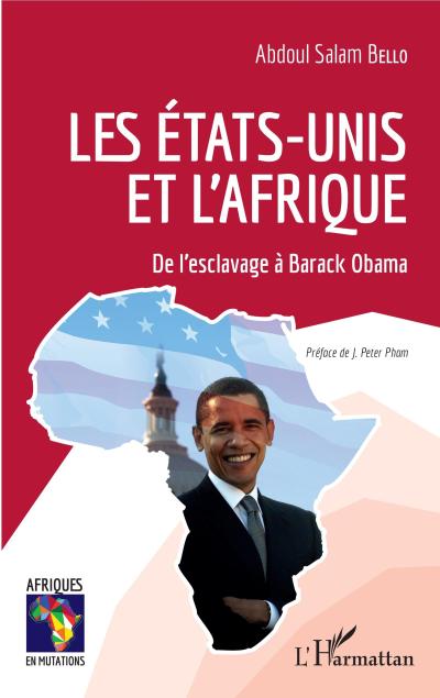 Les Etats-Unis et l’Afrique
