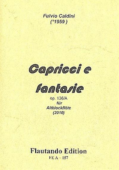 Capricci e Fantasie op.136/Afür Altblockflöte