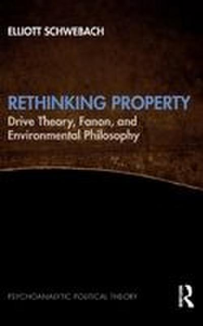 Rethinking Property