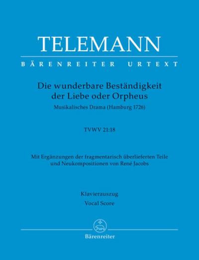 Die wunderbare Beständigkeit der Liebe oder Orpheus TVWV 21:18