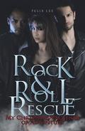 Rock and Roll Rescue