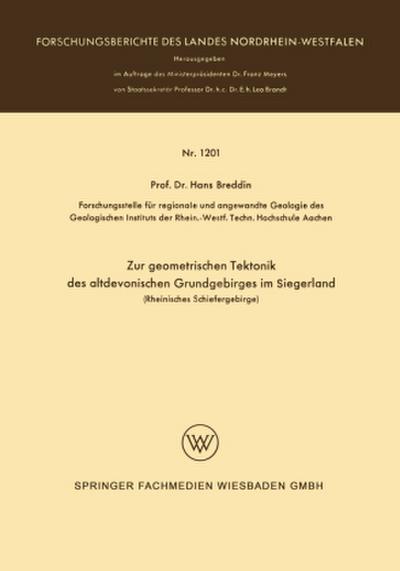 Zur geometrischen Tektonik des altdevonischen Grundgebirges im Siegerland