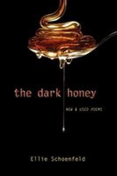 The Dark Honey