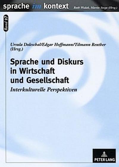 Sprache und Diskurs in Wirtschaft und Gesellschaft