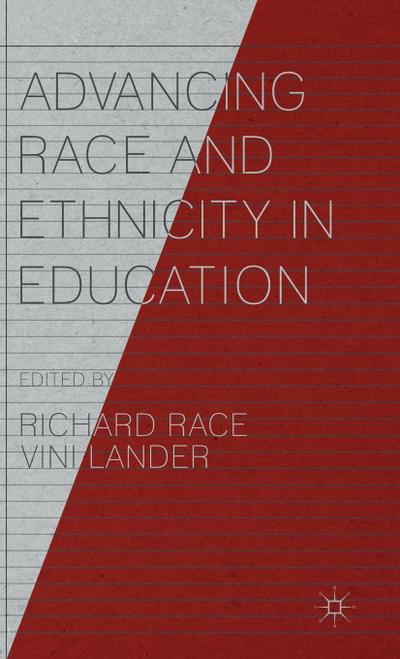 Advancing Race and Ethnicity in Education
