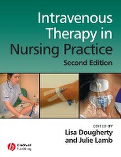 Intravenous Therapy in Nursing Practice