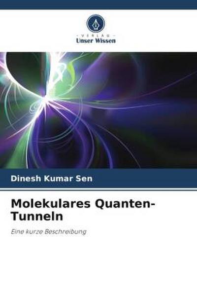 Molekulares Quanten-Tunneln