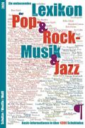 Ein umfassendes Lexikon der Pop-, Rock- & Jazz-Musik