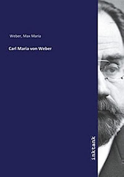 Carl Maria von Weber
