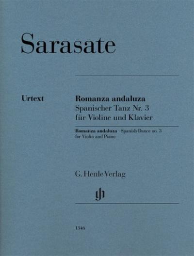 Pablo de Sarasate - Romanza andaluza (Spanischer Tanz Nr. 3) op. 22 Nr. 1 für Violine und Klavier