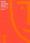 Interaktionsspiele Band 1