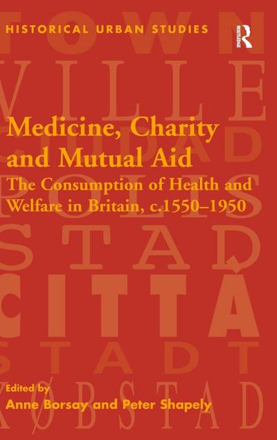 Medicine, Charity and Mutual Aid