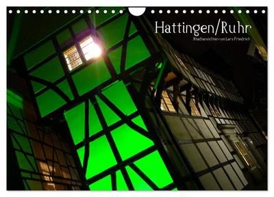 Hattingen/Ruhr (Wandkalender 2025 DIN A4 quer), CALVENDO Monatskalender