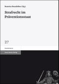 Strafrecht im Präventionsstaat